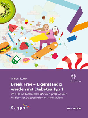 cover image of Break Free--Eigenständig werden mit Diabetes Typ 1